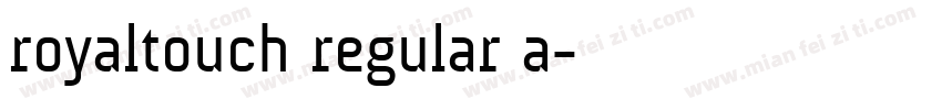 royaltouch regular a字体转换
